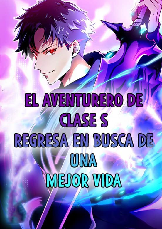 El Aventurero de Clase S Regresa en Busca de una Mejor Vida